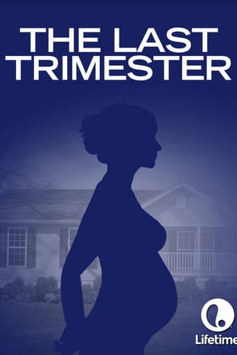 The Last Trimester poster