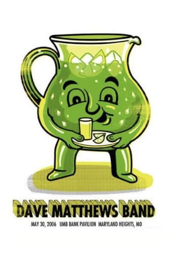Dave Matthews Band: UMB Bank Pavilion - Maryland Heights, MO - 5/30/06 poster