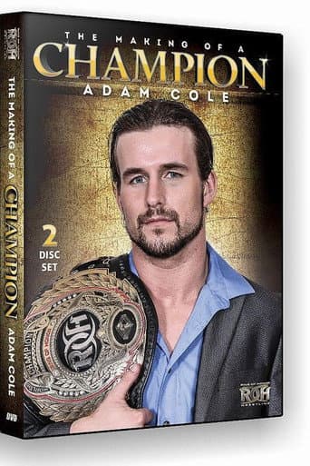 Adam Cole the Making of a Champion poster