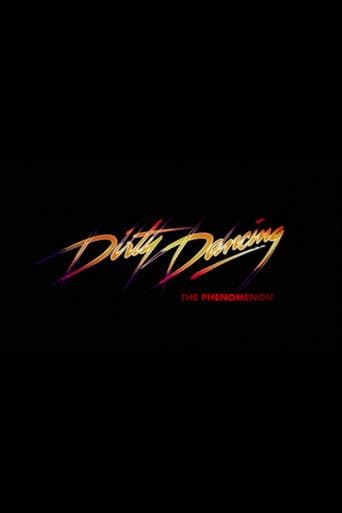 Dirty Dancing - The Phenomenon poster