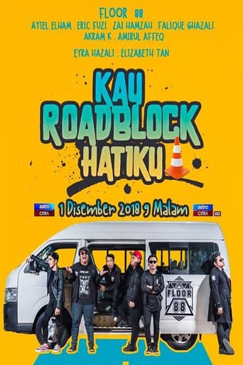 Kau Roadblock Hatiku poster