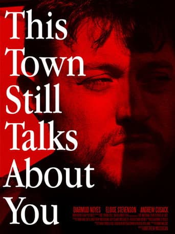 This Town Still Talks About You poster