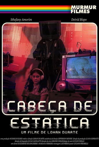 Cabeça de Estática poster