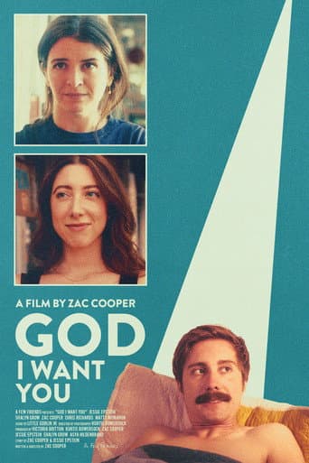 God I Want You poster
