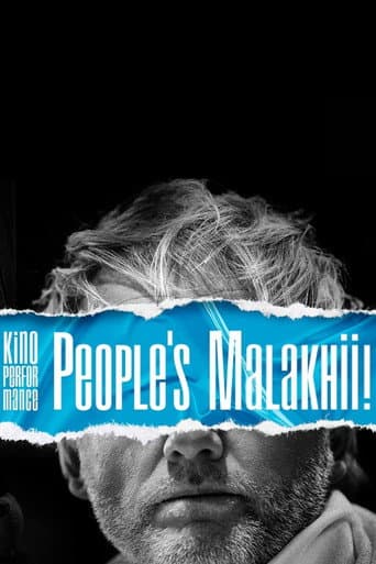 Kino Performance. People's Malakhii! poster