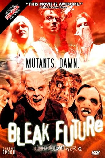 Bleak Future poster