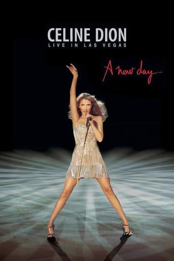 Céline Dion - A New Day… - Live in Las Vegas poster