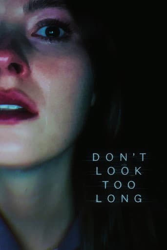 Don't Look Too Long poster