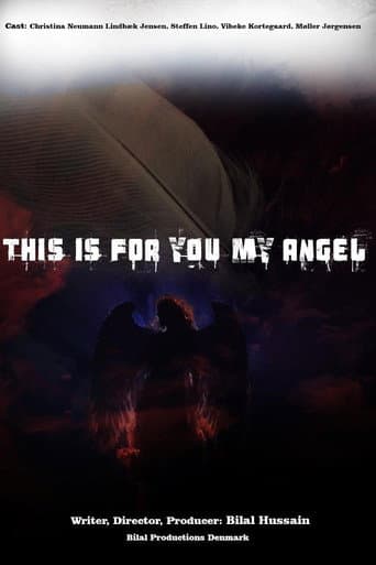 This Is for You My Angel poster