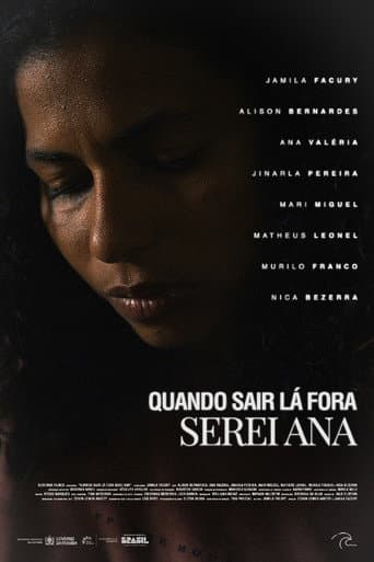 Quando sair lá fora serei Ana poster