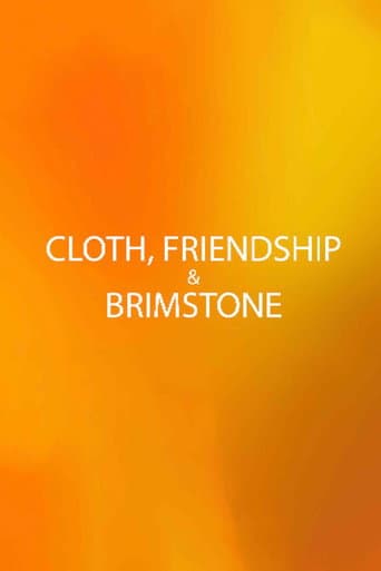 Cloth, Friendship & Brimstone poster