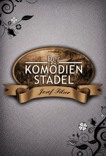 Der Komödienstadel - Josef Filser poster
