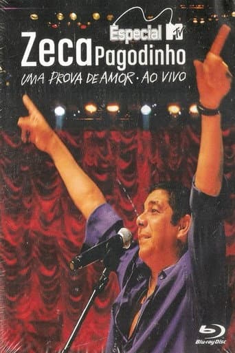 Especial MTV: Zeca Pagodinho - Uma Prova de Amor Ao Vivo poster