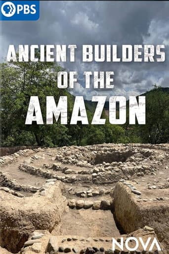 Ancient Builders of the Amazon poster