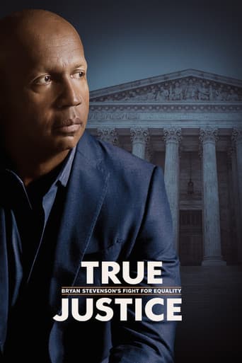 True Justice: Bryan Stevenson's Fight for Equality poster