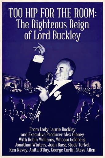 Too Hip for the Room: The Righteous Reign of Lord Buckley poster