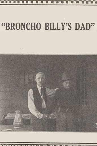 Broncho Billy's Dad poster