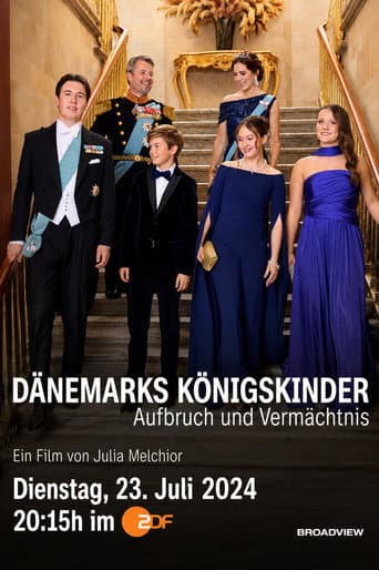 Dänemarks Königskinder - Aufbruch und Vermächtnis poster