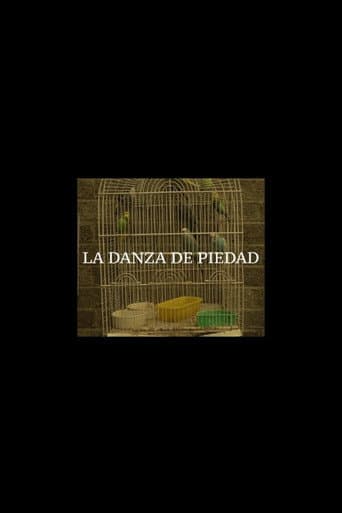La Danza de Piedad poster