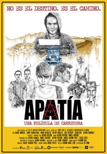 Apatía, Una Película De Carretera poster