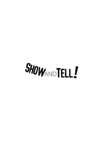 Show and Tell! poster