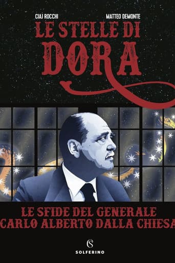 Le stelle di Dora - Le sfide del Generale Carlo Alberto Dalla Chiesa poster