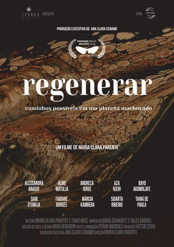 Regenerar: Caminhos Possíveis em um Planeta Machucado poster