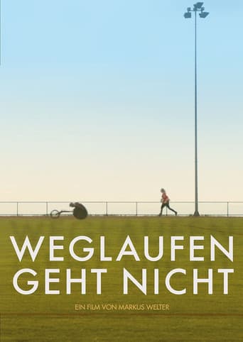 Weglaufen geht nicht poster