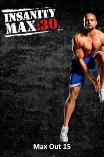 Insanity Max: 30 - Max Out 15 poster