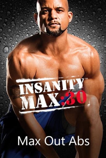 Insanity Max: 30 - Max Out Abs Deluxe poster