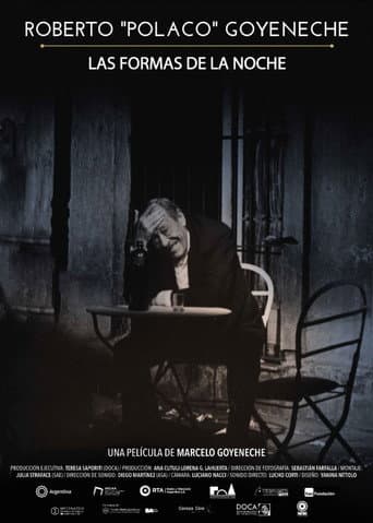 Roberto "Polaco" Goyeneche: Las formas de la noche poster