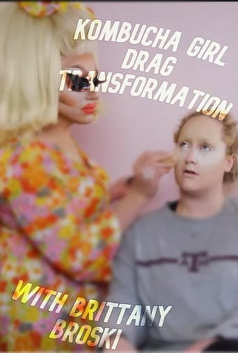 Kombucha Girl Drag Transformation with Brittany Broski poster