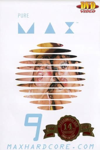 Pure Max 9 poster