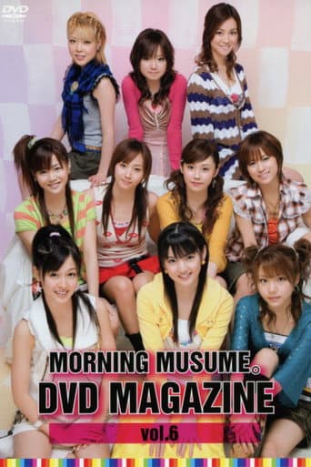 Morning Musume. DVD Magazine Vol.6 poster