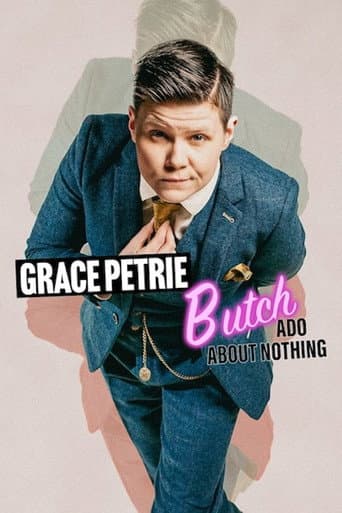Grace Petrie - Butch Ado About Nothing poster
