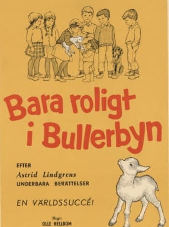 Bara roligt i Bullerbyn poster
