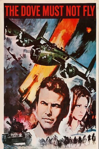 The Dove Must Not Fly poster