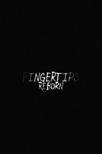 Fingertips: Reborn poster