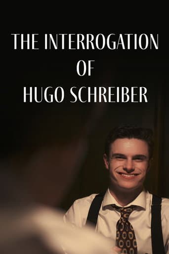 The Interrogation of Hugo Schreiber poster