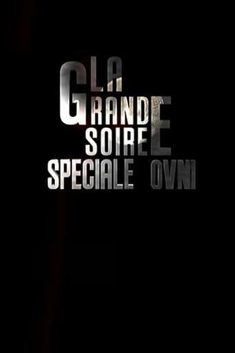 La Grande Soiree Speciale OVNI poster