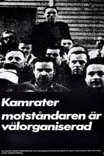 Comrades, Our Enemies Are Well Organized poster