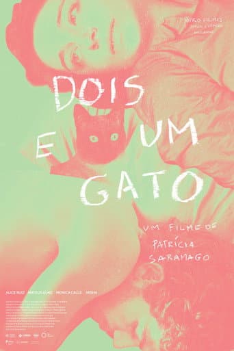 Dois e Um Gato poster