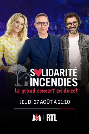 Solidarité Incendies - Le Grand Concert en direct poster