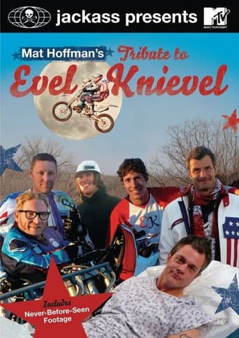 Jackass Presents: Mat Hoffman's Tribute to Evel Knievel poster
