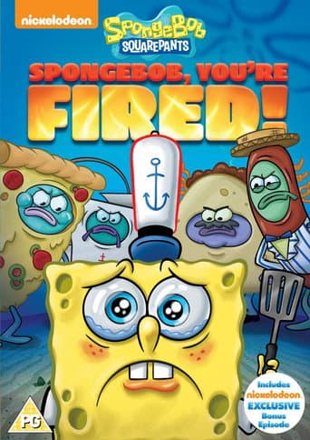 SpongeBob SquarePants: SpongeBob, You're Fired! poster