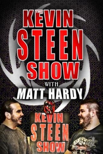 The Kevin Steen Show: Matt Hardy poster