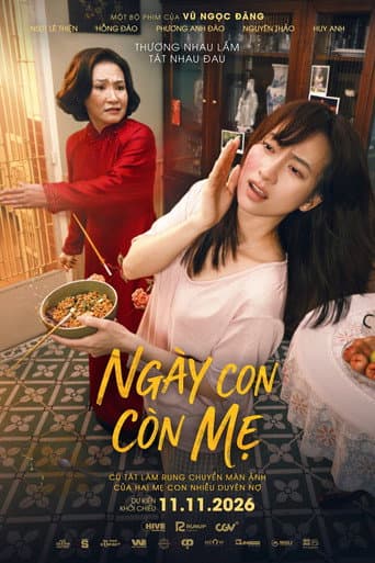 Ngày Con Còn Mẹ poster