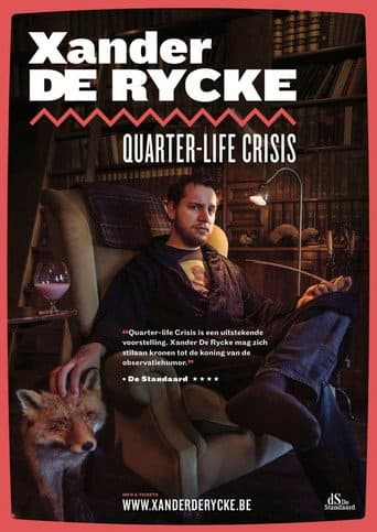 Xander De Rycke: Quarter-Life Crisis poster
