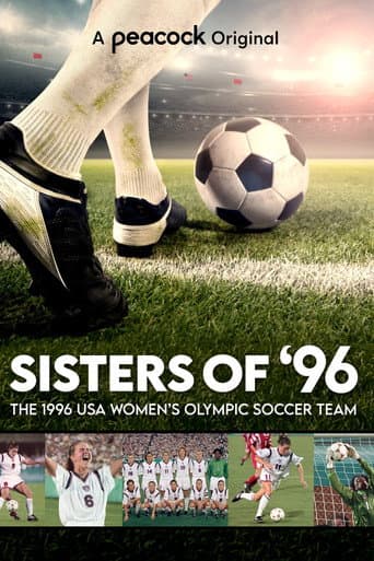 Sisters of '96: The 1996 Women's Olympic Soccer Team poster