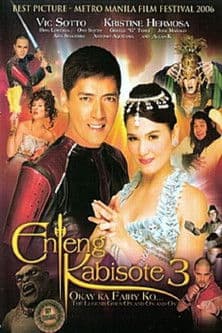 Enteng Kabisote 3: Okay ka, Fairy ko... The Legend Goes on and on and On poster